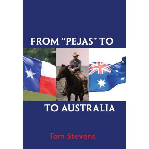 (영문도서) From Texas to Australia Hardcover, Xlibris Au, English, 9781543408720