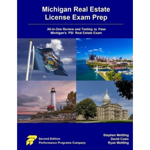 (영문도서) Michigan Real Estate License Exam Prep: All-in-One Review and Testing to Pass Michigan''s PSI ... Paperback, Performance Programs Compan..., English, 9780915777969