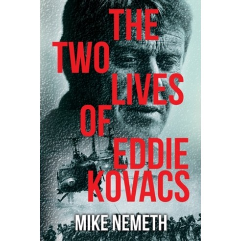 (영문도서) The Two Lives of Eddie Kovacs Paperback, Dartfrog Plus, English, 9781956019995