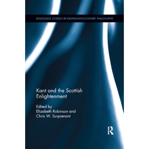 (영문도서) Kant and the Scottish Enlightenment Paperback, Routledge, English, 9780367884024