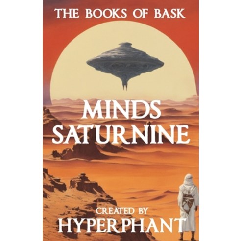 (영문도서) Minds Saturnine Paperback, Red Lexicon LLC, English, 9798218271305