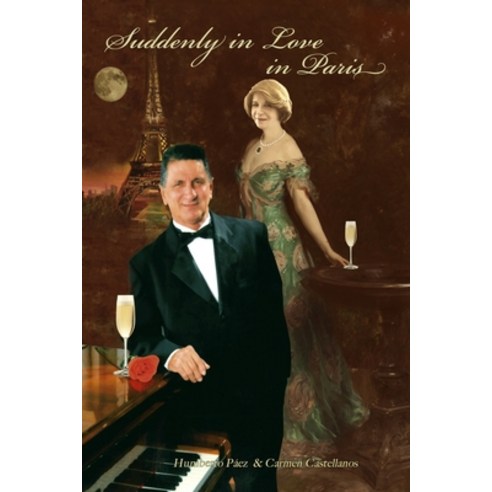 Suddenly in Love in Paris Paperback, Createspace Independent Publishing Platform