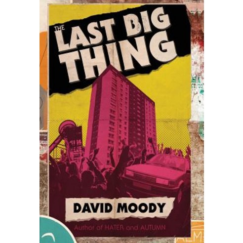 The Last Big Thing Hardcover, Infected Books, English, 9780957656390