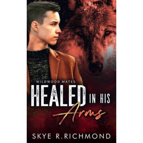 (영문도서) Healed In His Arms Paperback, Independently Published, English, 9798721822650
