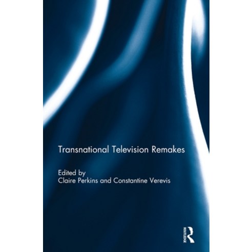 (영문도서) Transnational Television Remakes Hardcover, Routledge, English, 9781138666696