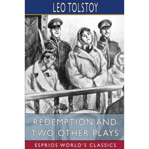 (영문도서) Redemption and Two Other Plays (Esprios Classics) Paperback, Blurb, English, 9781006473920