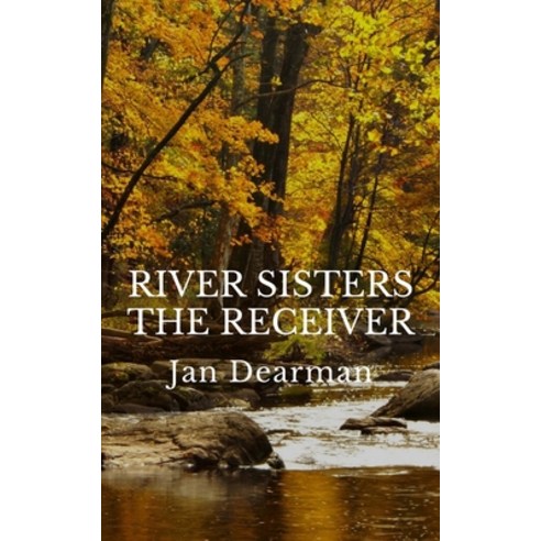 River Sisters The Receiver Paperback, Beacon Publishing Group