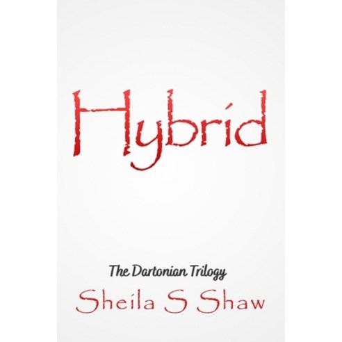 Hybrid: The Dartonian Trilogy Paperback, Independently Published, English, 9798716339170