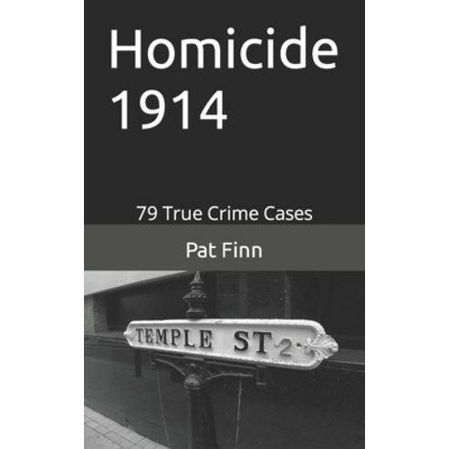 (영문도서) Homicide 1914 Paperback, Independently Published, English, 9781697907605