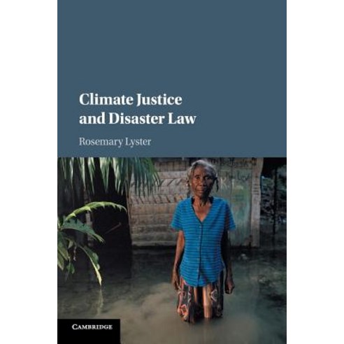 Climate Justice and Disaster Law, Cambridge University Press