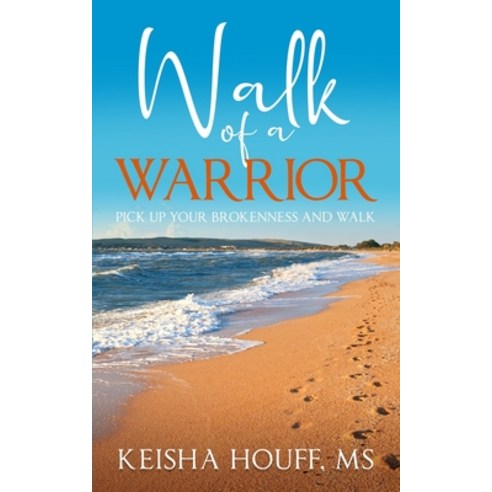 Walk of a Warrior Paperback, Writer''s Block LLC, English, 9781736057384