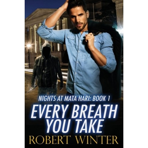 (영문도서) Every Breath You Take Paperback, Robert Winter, English, 9781948883153