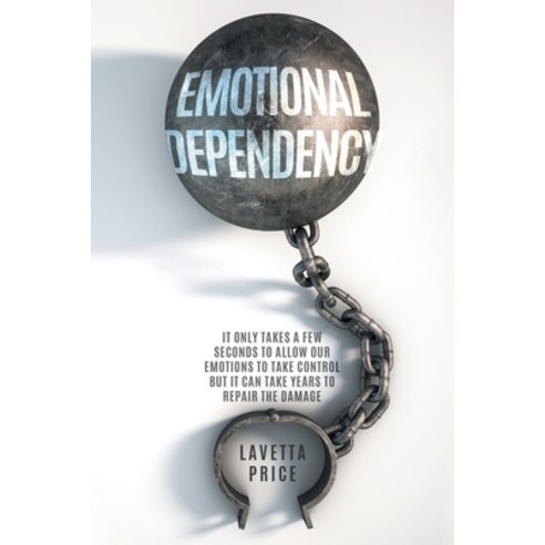 (영문도서) Emotional Dependency Paperback, Sweetspire Literature Manag..., English, 9781964035147