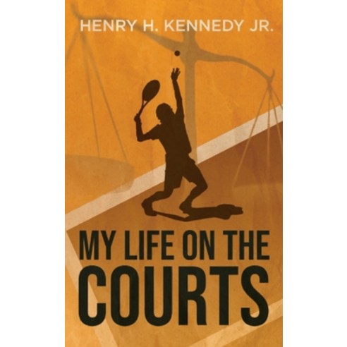 (영문도서) My Life on the Courts Hardcover, Wordhouse Book Publishing, English, 9781685472504