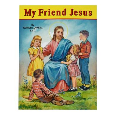 (영문도서) My Friend Jesus Paperback, Catholic Book Publishing, English, 9780899422930