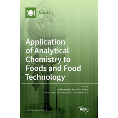 Application of Analytical Chemistry to Foods and Food Technology ...