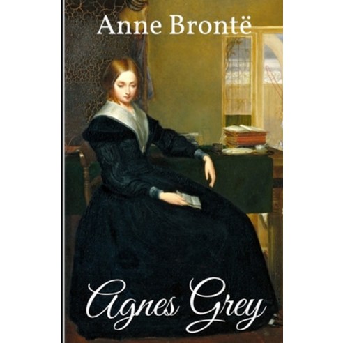 Agnes Grey Annotated Paperback, Independently Published, English, 9798748010313