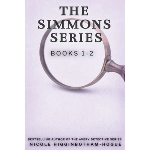 (영문도서) The Simmons Series: Books 1-2 Paperback, Nicole Higginbotham-Hogue, English, 9781393378808