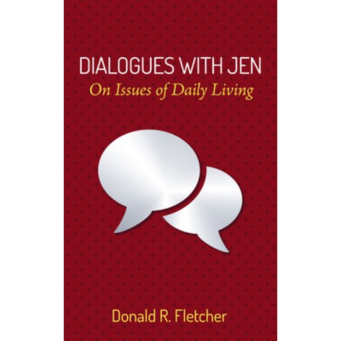 (영문도서) Dialogues with Jen: On Issues of Daily Living Paperback, Resource Publications (CA), English, 9781532651076