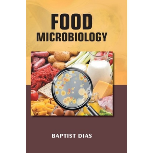 (영문도서) Food Microbiology Hardcover, Discovery Publishing House ..., English, 9788119365524