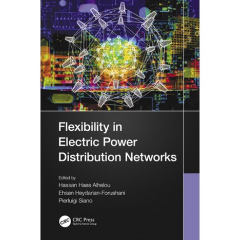 (영문도서) Flexibility in Electric Power Distribution Networks Paperback, CRC Press, English, 9780367641443