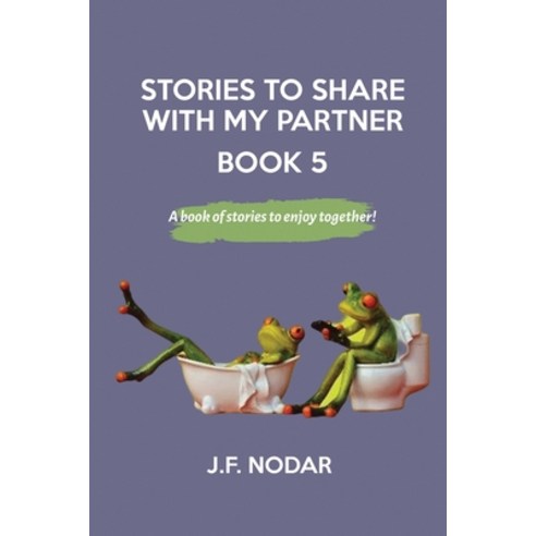 (영문도서) Stories to Share With My Partner Book 5 Paperback, Northport Booksellers, English, 9780975661826