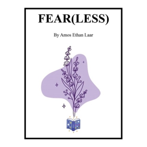 (영문도서) Fear(Less) Paperback, Xlibris Us, English, 9781669850168