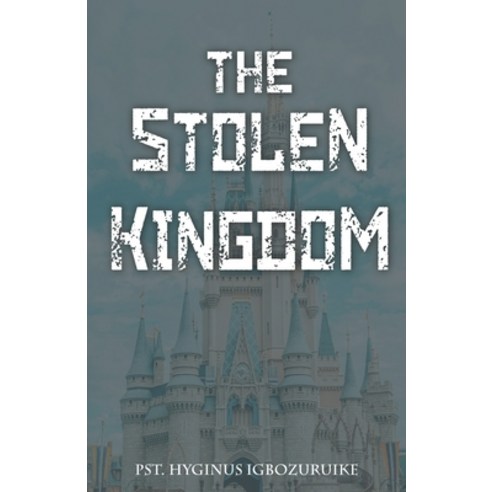 The Stolen Kingdom Paperback, Independently Published, English, 9798721746420