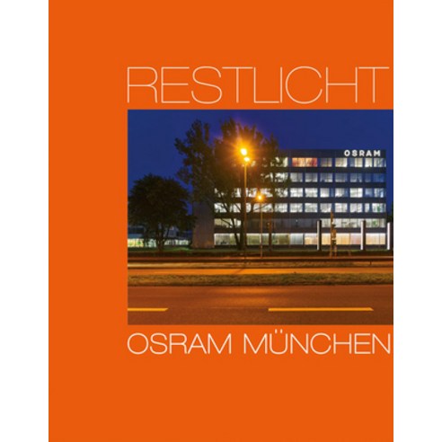 (영문도서) Osram Munich: Residual Light Hardcover, Wasmuth, English, 9783803022172
