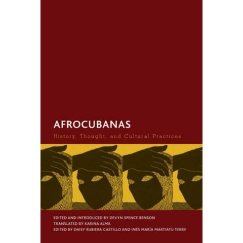 (영문도서) Afrocubanas: History Thought and Cultural Practices Paperback, Rowman & Littlefield Publis..., English, 9781538148228