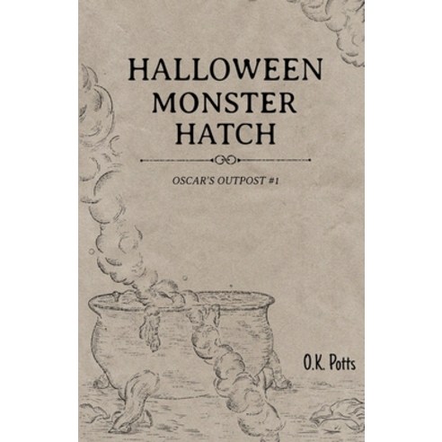 (영문도서) Halloween Monster Hatch Paperback, Independently Published, English, 9798475346938