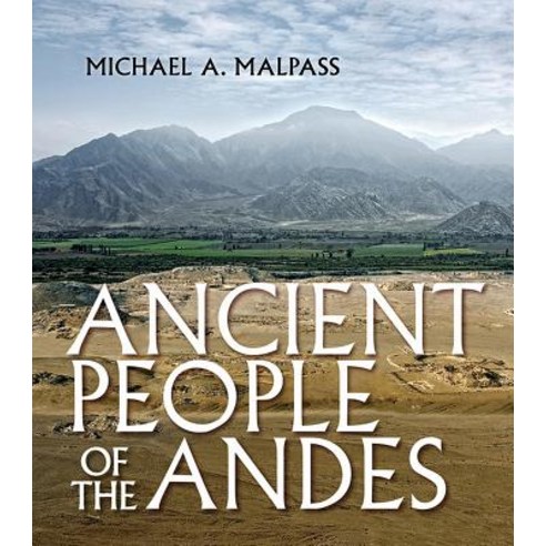 Ancient People of the Andes Paperback, Cornell University Press, English, 9781501700002