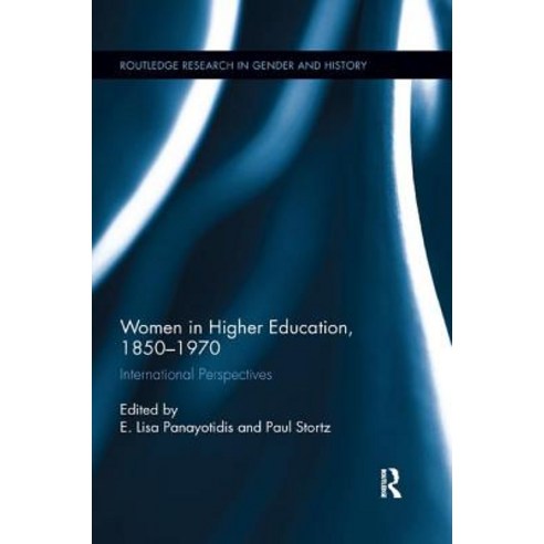 Women in Higher Education 1850-1970: International Perspectives Paperback, Routledge, English, 9780367263843