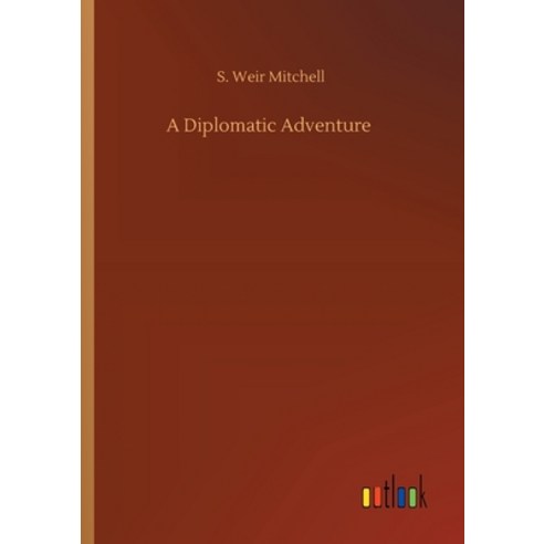 A Diplomatic Adventure Paperback, Outlook Verlag