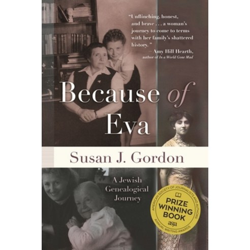 (영문도서) Because of Eva: A Jewish Genealogical Journey Paperback, Syracuse University Press, English, 9780815610663