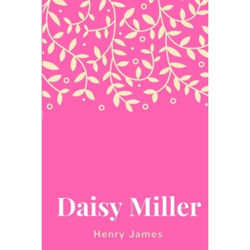 Daisy Miller Paperback, Lulu.com, English, 9781387682867