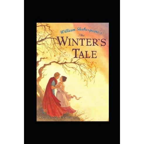 (영문도서) The Winter''s Tale by William Shakespeare illustrated edition Paperback, Independently Published, English, 9798417072222