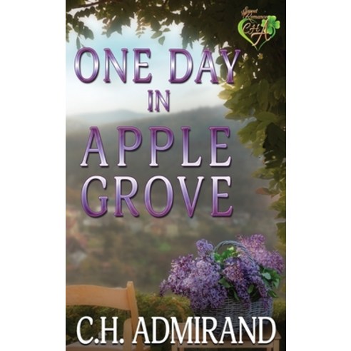 One Day in Apple Grove Large Print Hardcover, Cha Books