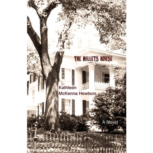 (영문도서) The Willets House Paperback, Independently Published, English, 9798856746111