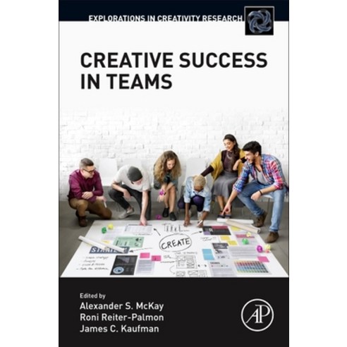 Creative Success in Teams Paperback, Academic Press