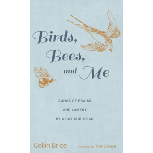 Birds Bees and Me Hardcover, Resource Publications (CA), English, 9781725263710