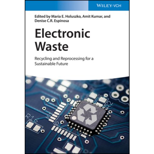 (영문도서) Electronic Waste: Recycling and Reprocessing for a Sustainable Future Hardcover, Wiley-Vch