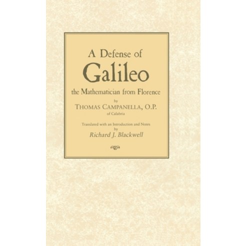Defense of Galileo: The Mathematician from Florence Hardcover, University of Notre Dame Press