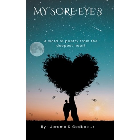 (영문도서) My Sore Eye''s Paperback, Avatar Jr LLC, English, 9798988532507