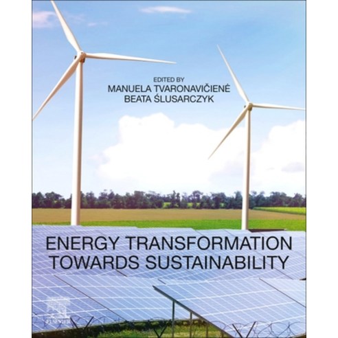 (영문도서) Energy Transformation Towards Sustainability Paperback, Elsevier, English, 9780128176887