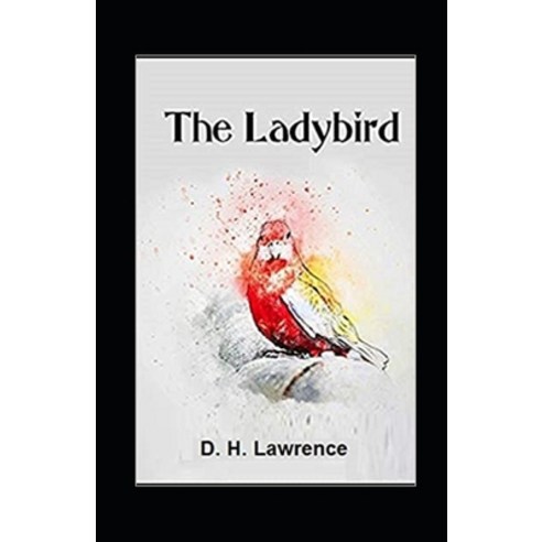 (영문도서) The Ladybird Annotated Paperback, Independently Published, English, 9798513828082