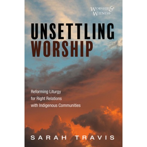 (영문도서) Unsettling Worship Paperback, Cascade Books, English, 9781666746617