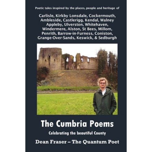 The Cumbria Poems: Celebrating the beautiful County Paperback, Independently Published
