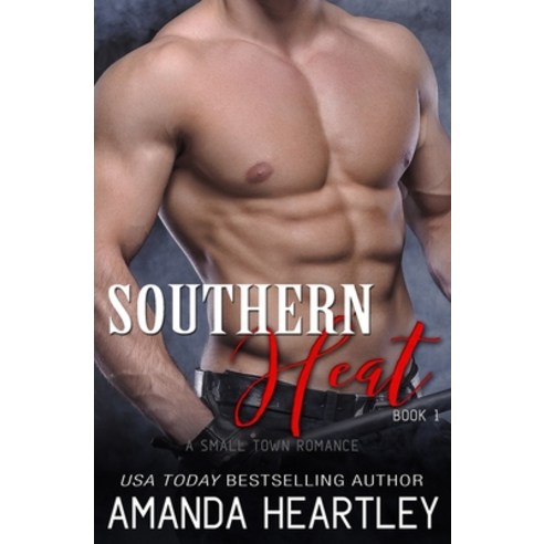 (영문도서) Southern Heat Book 1: A Small Town Romance Paperback, Independently Published, English, 9781073121199