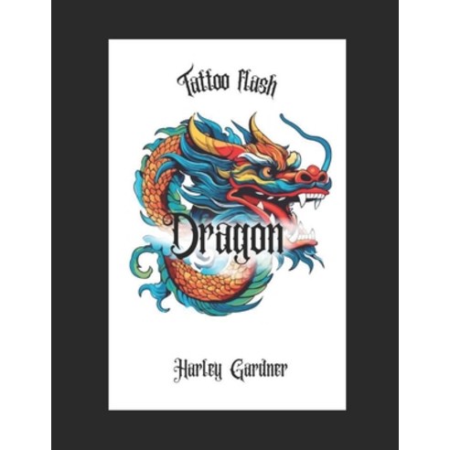 (영문도서) Dragon Tattoo Flash Paperback, Independently Published, English, 9798324921538